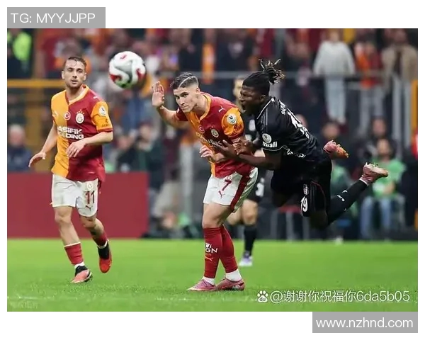 激战土耳其德比贝西克塔斯与加拉塔萨雷的荣耀之争